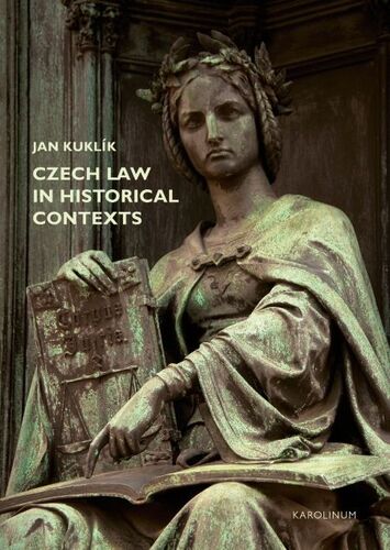 Czech Law in Historical Contexts