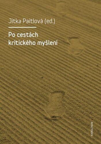 Po cestách kritického myšlení - Jitka Paitlová kúpite na Panta Rhei