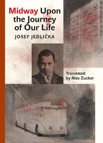 Midway Upon the Journey of Our Life - Josef Jedlička