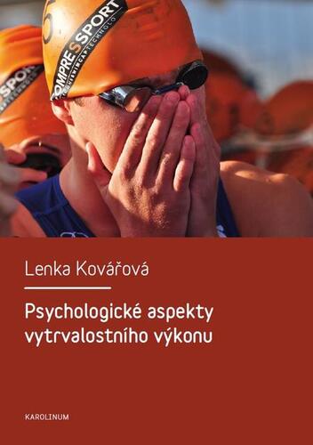 Kniha Psychologické aspekty vytrvalostního výkonu - Kovářová Lenka