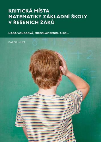 Kniha Kritická místa matematiky základní školy v řešení žáků - Naďa Vondrová