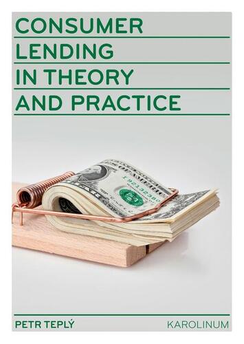 Kniha Consumer Lending in Theory and Practice - Petr Teplý