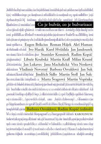 Kniha Co je bulvár, co je bulvarizace - Barbora Osvaldová