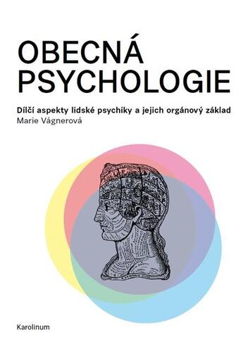 Kniha Obecná psychologie - Marie Vagnerová
