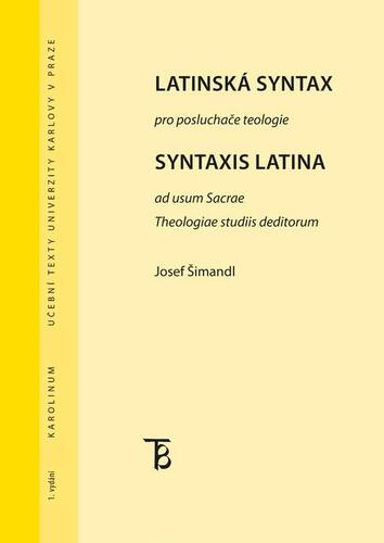 Kniha Latinská syntax pro posluchače teologie - Josef Šimandl