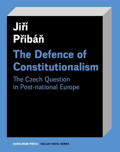Kniha The Defence of Constitutionalism - Jiří Přibáň