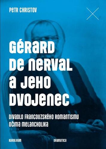 Gérard de Nerval a jeho dvojenec