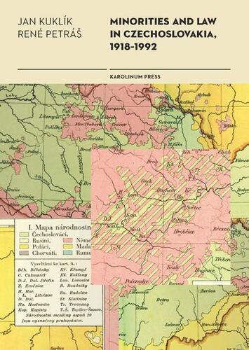 Minorities and Law in Czechoslovakia, 1918-1992 - Jan Kuklík,René Petráš