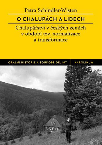 O chalupách a lidech - Petra Schindler-Wisten kúpite na Panta Rhei