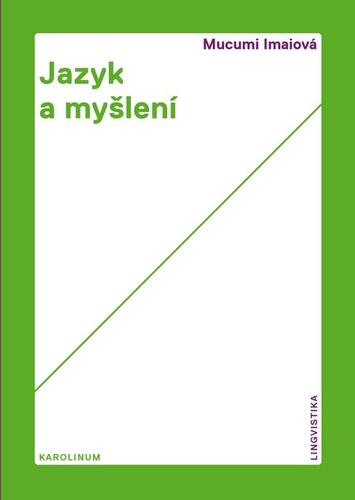 Jazyk a myšlení - Mucumi Imaiová kúpite na Panta Rhei