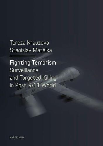 Fighting Terrorism - Tereza Krauzová,Stanislav Matějka