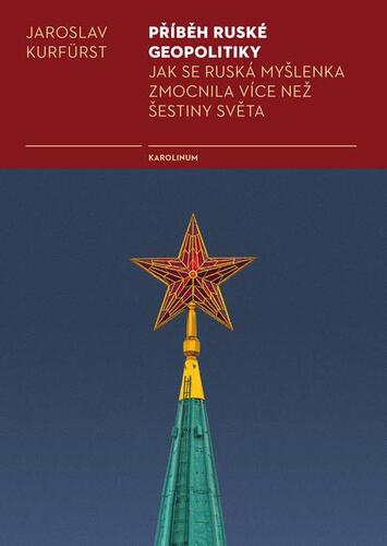 Příběh ruské geopolitiky - Jaroslav Kurfürst kúpite na Panta Rhei