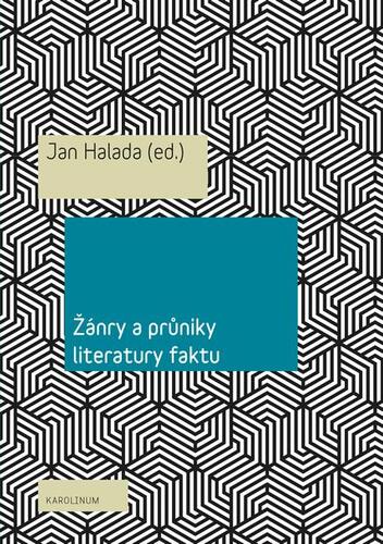 Žánry a průniky literatury faktu - Jan Halada kúpite na Panta Rhei