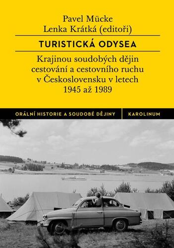 Kniha Turistická odysea - Pavel Mücke,Lenka Krátká