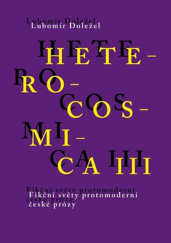 Kniha Heterocosmica III - Lubomír Doležel
