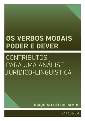 Kniha Os verbos modais poder e dever - Joaquim Coelho Ramos
