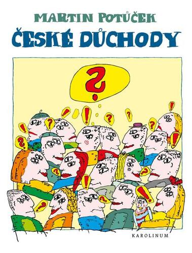 Kniha České důchody - Martin Potůček
