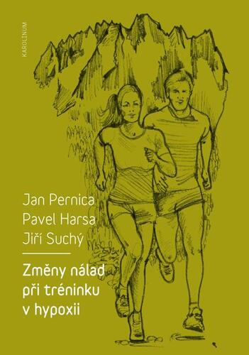 Změny nálad při tréninku v hypoxii - Jan Pernica,Pavel Harsa,Jiří Suchý kúpite na Panta Rhei