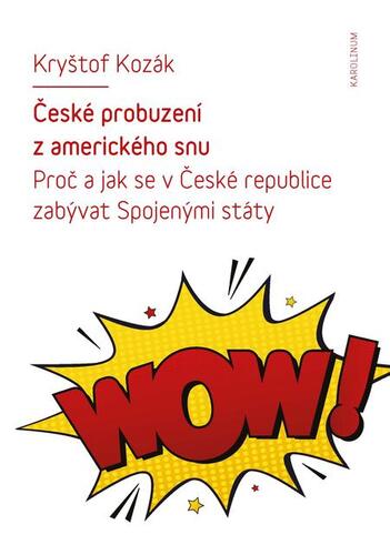 České probuzení z amerického snu - Kryštof Kozák kúpite na Panta Rhei