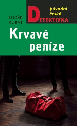 Kniha Krvavé peníze - Luděk Kubát