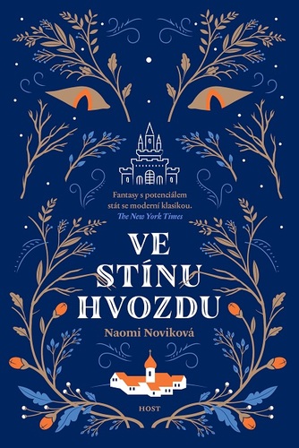 Kniha Ve stínu Hvozdu - Naomi Noviková