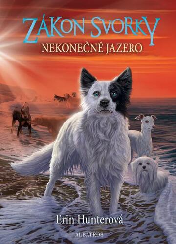 Kniha Zákon svorky 5: Nekonečné jazero - Erin Hunterová