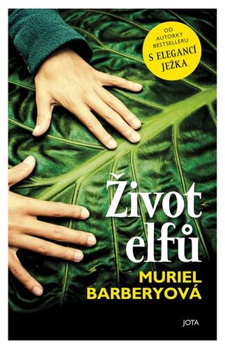 Kniha Život elfů - Muriel Barbery