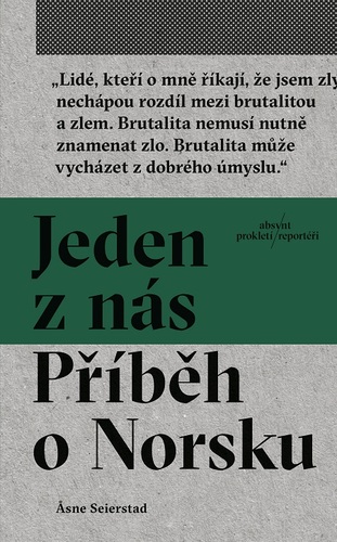 Kniha Jeden z nás: Příběh o Norsku - Asne Seierstad