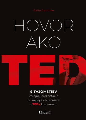 Hovor ako TED - Carmine Gallo