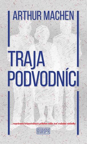 Kniha Traja podvodníci - Arthur Machen