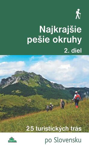Kniha Najkrajšie pešie okruhy (2. diel) - Tomáš Trstenský,Daniel Kollár