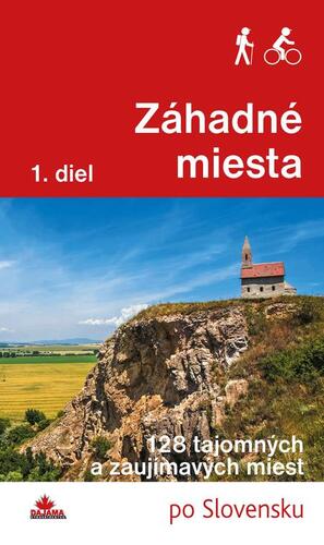 Kniha Záhadné miesta (1. diel) - Ján Lacika