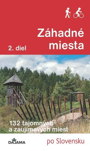 Kniha Záhadné miesta (2. diel) - Ján Lacika