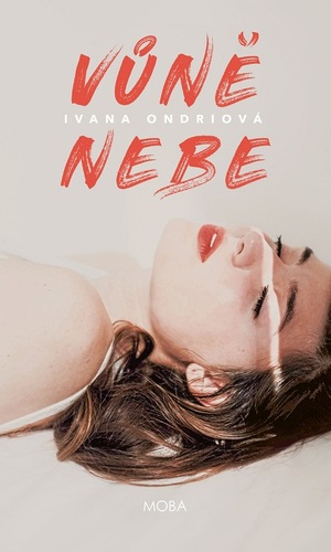 Kniha Vůně nebe - Ivana Ondriová