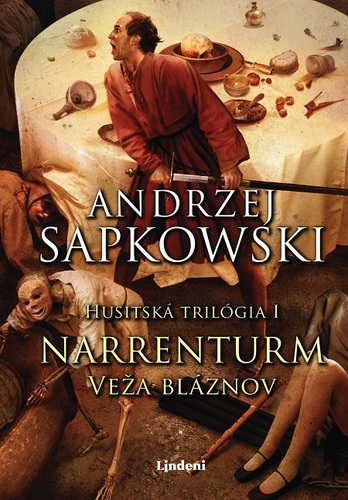Kniha Narrenturm - Veža bláznov - Andrzej Sapkowski
