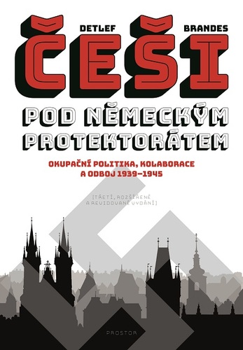 Kniha Češi pod německým protektorátem - Detlef Brandes