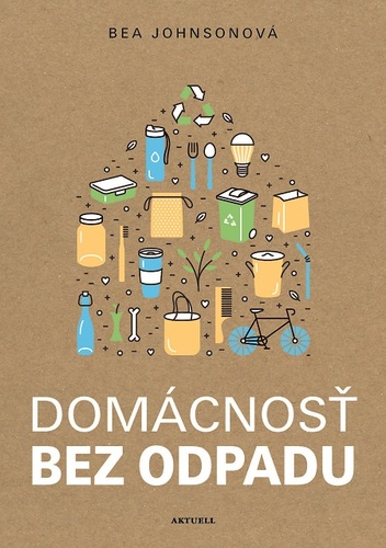 Kniha Domácnosť bez odpadu