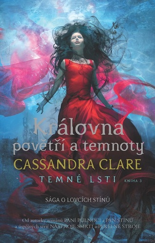 Královna povětří a temnoty - Cassandra Clare