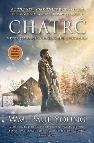 Chatrč - William Paul Young