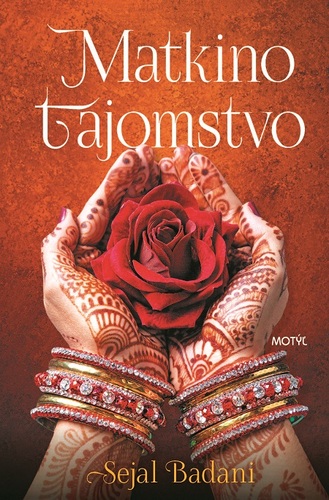 Kniha Matkino tajomstvo - Sejal Badani
