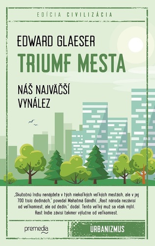 Kniha Triumf mesta - Edward Glaeser