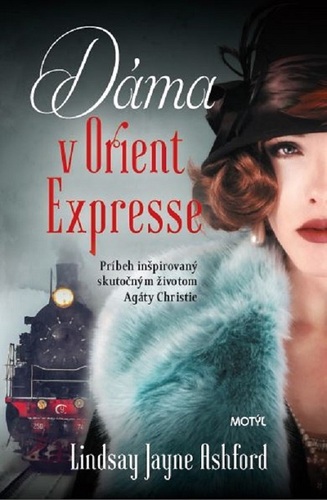 Dáma v Orient Expresse - Lindsay Jayne Ashford