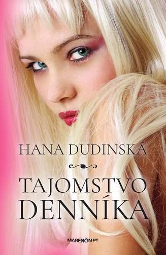 Kniha Tajomstvo denníka - Hana Dudinská