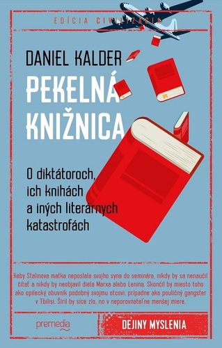 Kniha Pekelná knižnica - Daniel Kalder