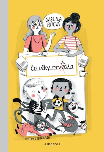 Kniha Čo učky nevidia - Gabriela Futová