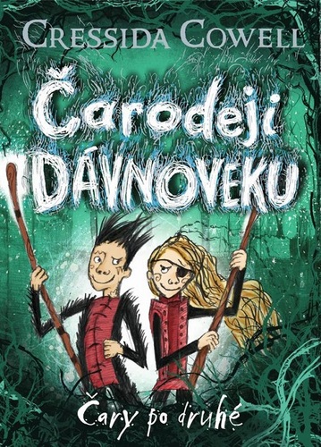 Kniha Čary po druhé - Cressida Cowell