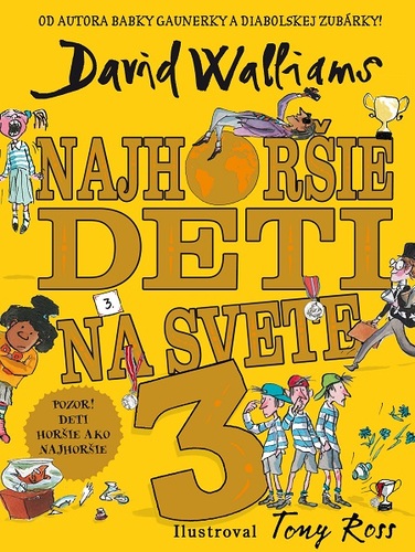 Kniha Najhoršie deti na svete 3 - David Walliams