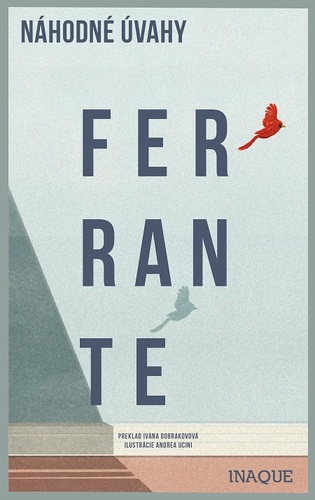 Náhodné úvahy - Elena Ferrante