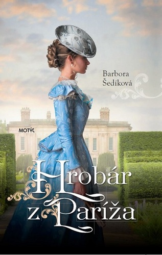 Kniha Hrobár z Paríža - Barbora Šedíková