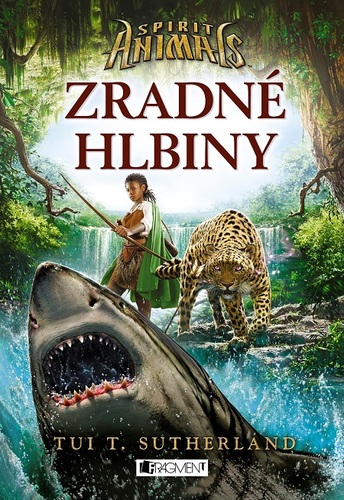 Spirit Animals 5: Zradné hlbiny